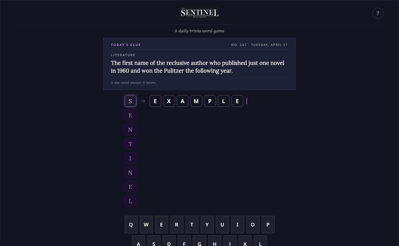 Mid-game: the SENTINEL letters run down the left as the guess counter, a word is being typed into the active row