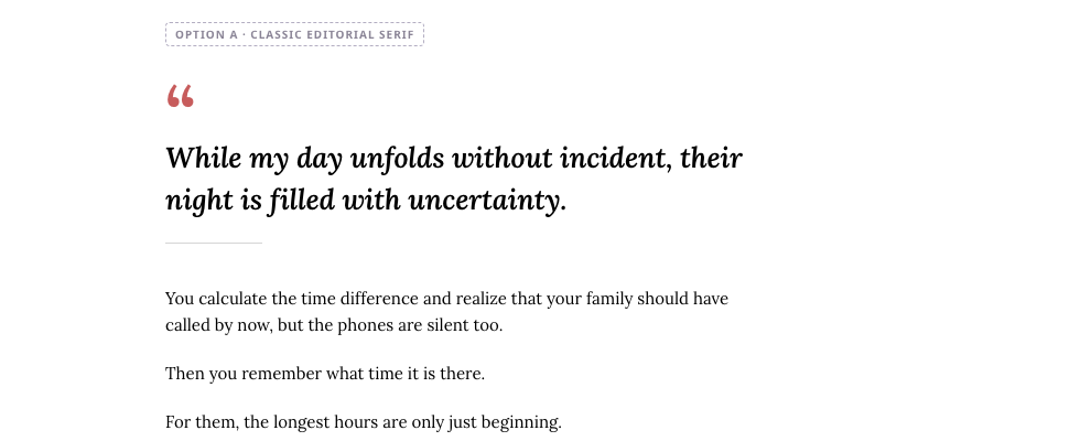 Round one options in the article: classic serif quote and highlight strip treatments